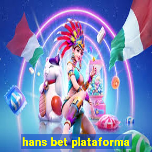 hans bet plataforma